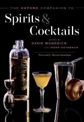 THE OXFORD COMPANION TO SPIRITS AND COCKTAILS HC - DAVID WON