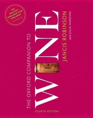 THE OXFORD COMPANION TO WINE 4TH ED - JANCIS ROBINSON-JULIA