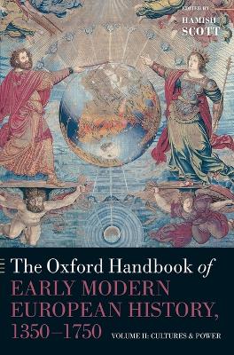 THE OXFORD HANDBOOK OF EARLY MODERN EUROPEAN HISTORY 1350-17