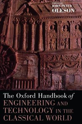 THE OXFORD HANDBOOK OF ENGINEERING AND TECHNOLOGY IN THE CLA