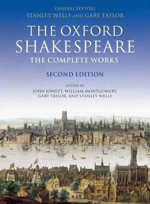 THE OXFORD SHAKESPEARE THE COMPLETE WORKS 2ND ED PB C FORMAT