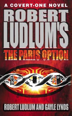 THE PARIS OPTION PB A FORMAT - ROBERT LUDLUM-GAYLE LYNDS