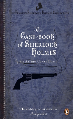 THE PENGUIN SHERLOCK HOLMES COLLECTION 9: THE CASE-BOOK OF S