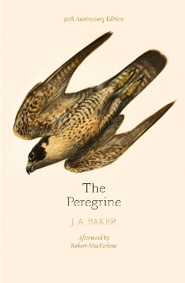 THE-PEREGRINE-HC-J.-A.-BAKER-MARK-COCKER-ROBERT-MACFARLANE.jpg THE PEREGRINE HC - J. A. BAKER-MARK COCKER-ROBERT MACFARLANE
