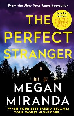 THE PERFECT STRANGER - MEGAN MIRANDA