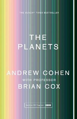 THE PLANETS - PROFESSOR BRIAN COX-ANDREW COHEN