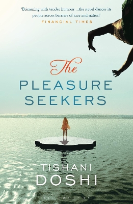 THE PLEASURE SEEKERS - TISHANI DOSHI