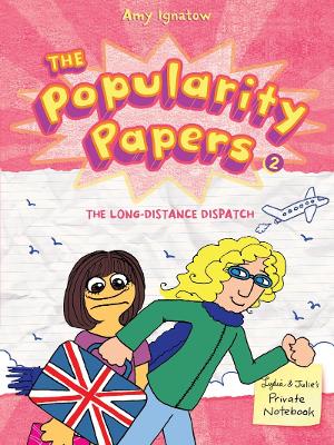 THE POPULARITY PAPERS 2: LONG DISTANCE PB - AMY IGNATOW