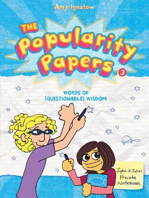 THE POPULARITY PAPERS 3:  PB - AMY IGNATOW