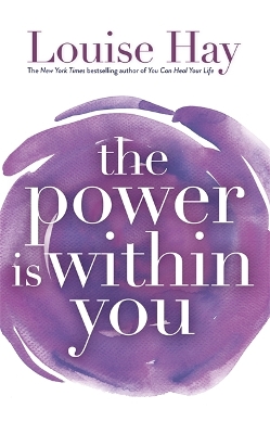 THE POWER IS WITHIN YOU PB B FORMAT - LOUISE HAY