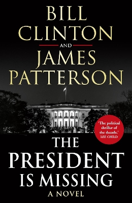 THE PRESIDENT IS MISSING  TPB - PRESIDENT BILL CLINTON-JAMES