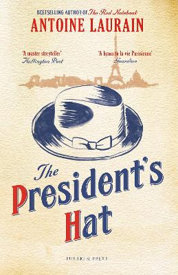 THE PRESIDENTS HAT PB - ANTOINE LAURAIN-JANE AITKEN-EMILY BO