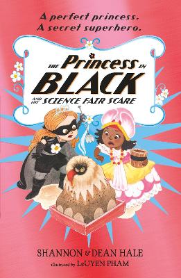 THE PRINCESS IN BLACK AND THE SCIENCE FAIR SCARE PB - SHANNO