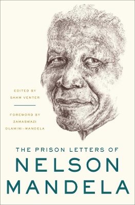 THE PRISON LETTERS OF NELSON MANDELA HC - NELSON MANDELA-SAH