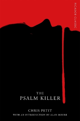 THE PSALM KILLER - CHRIS PETIT