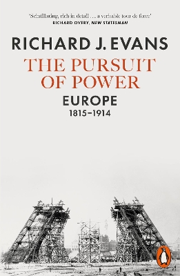 THE PURSUIT OF POWER  PB - RICHARD J. EVANS