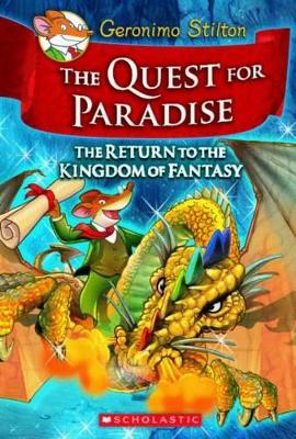 THE QUEST FOR PARADISE (GERONIMO STILTON AND THE KINGDOM OF