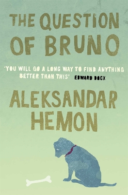 THE QUESTION OF BRUNO (PB) - ALEKSANDAR HEMON
