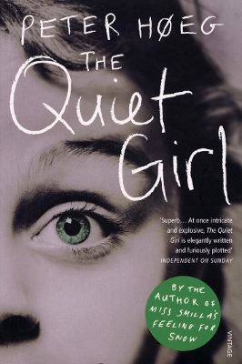 THE QUIET GIRL - PETER HOEG-NADIA CHRISTENSEN