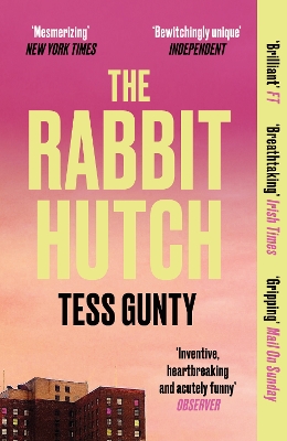 THE RABBIT HUTCH - TESS GUNTY