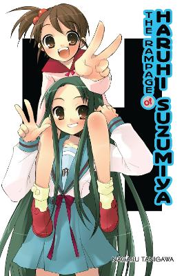 THE RAMPAGE OF HARUHI SUZUMIYA (LIGHT NOVEL) - NAGARU TANIGA