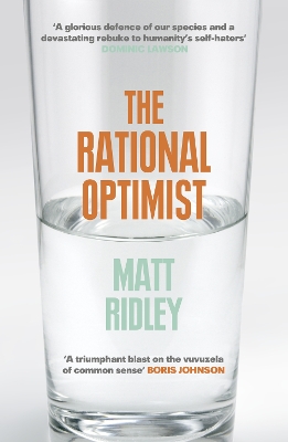 THE RATIONAL OPTIMIST PB B FORMAT - MATT RIDLEY