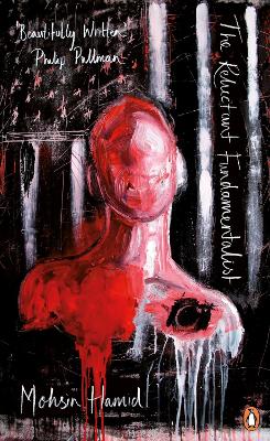 THE RELUCTANT FUNDAMENTALIST PB - MOHSIN HAMID