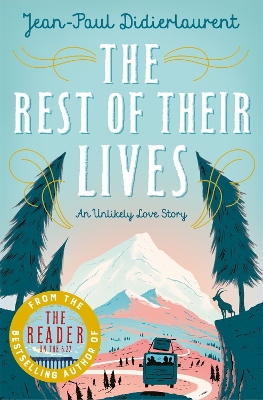 THE REST OF THEIR LIVES - JEAN-PAUL DIDIERLAURENT-ROS SCHWAR