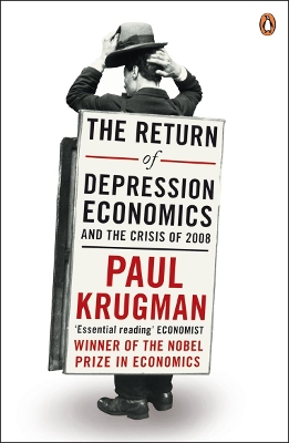 THE RETURN OF DEPRESSION ECONOMICS AND THE CRISIS OF 2008 PB