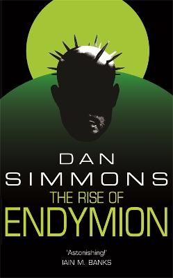 THE RISE OF ENDYMION PB A FORMAT - DAN SIMMONS