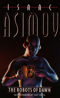 THE ROBOTS OF DAWN PB A FORMAT - ISAAC ASIMOV