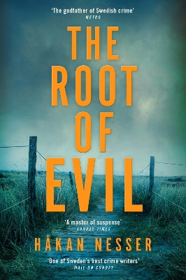 THE ROOT OF EVIL - HAKAN NESSER-SARAH DEATH