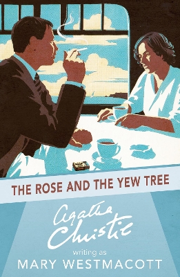 THE ROSE AND THE YEW TREE PB - AGATHA CHRISTIE
