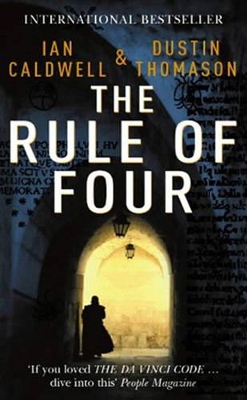 THE RULE OF FOUR PB B FORMAT -  CALDWELL IAN   THOMASON DUST