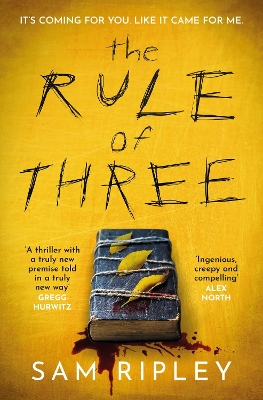THE RULE OF THREE : THE UTTERLY PARANOIA-INDUCING AND BRILLI