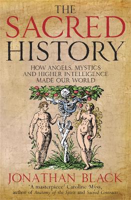 THE SACRED HISTORY PB - JONATHAN BLACK
