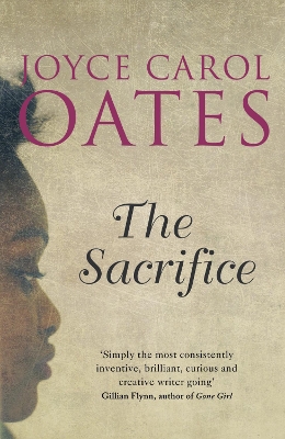 THE SACRIFICE PB C FORMAT - JOYCE CAROL OATES