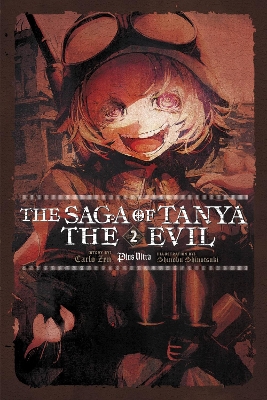 THE SAGA OF TANYA THE EVIL VOL. 2 (LIGHT NOVEL) - CARLO ZENS