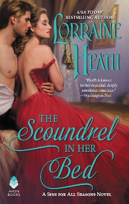 THE SCOUNDREL IN HER BED : A SIN FOR ALL SEASONS NOVEL : 3 P