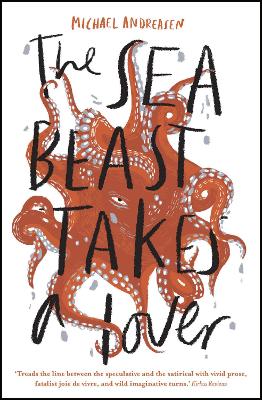 THE SEA BEAST TAKES A LOVER - MICHAEL ANDREASEN