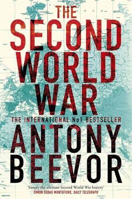 THE SECOND WORLD WAR PB - ANTONY BEEVOR