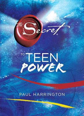 THE SECRET TO TEEN POWER HC - PAUL HARRINGTON