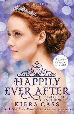 THE SELECTION 0.4-0.5-2.5-3.1: HAPPILY EVER AFTER PB - KIERA