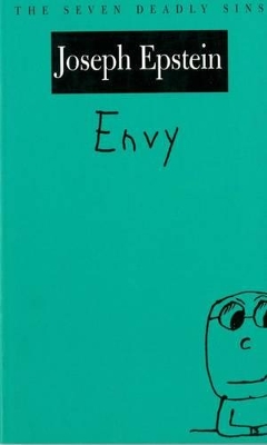 THE SEVEN DEADLY SINS : ENVY PB A FORMAT - JOSEPH EPSTEIN
