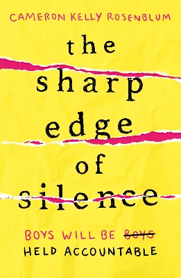 THE SHARP EDGE OF SILENCE - CAMERON KELLY ROSENBLUM