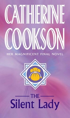 THE SILENT LADY PB - CATHERINE COOKSON