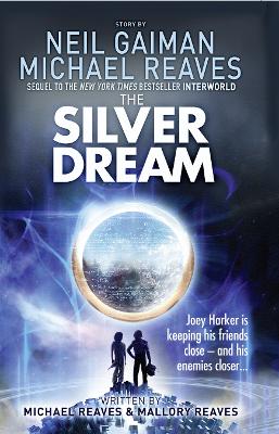 THE SILVER DREAM PB - NEIL GAIMAN-REAVES