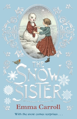 THE SNOW SISTER  PB - EMMA CARROLL