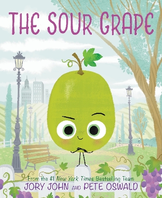 THE SOUR GRAPE - JORY JOHN-PETE OSWALD