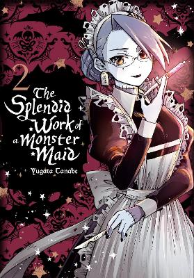 THE SPLENDID WORK OF A MONSTER MAID VOL. 2 - ELEANOR SUMMERS